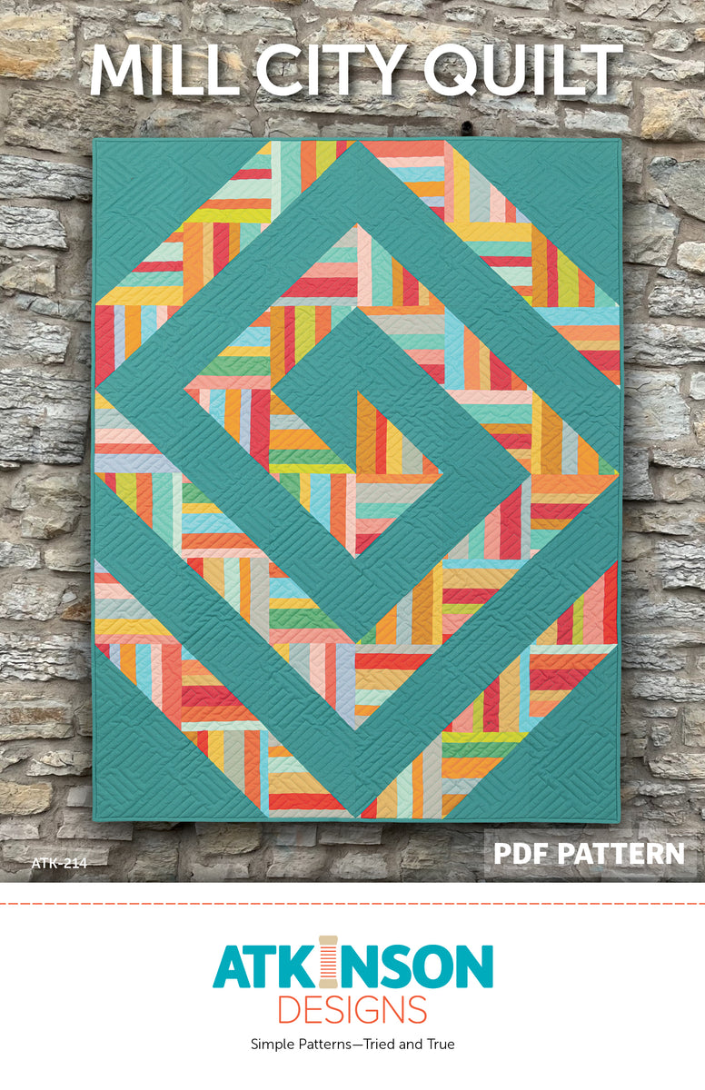 Mill City Quilt PDF Pattern – Atkinson Designs